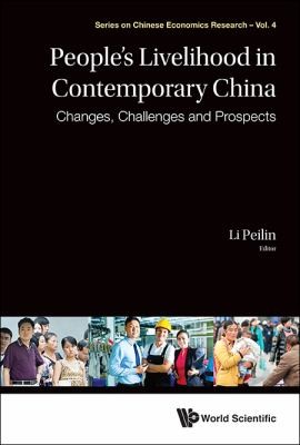 Cover for Peoples Livelihood In Contemporary China Changes Challenges And Prospects
