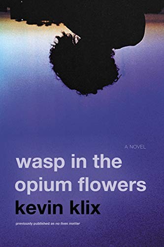 Cover for Wasp in the Opium Flowers