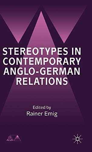 Cover for Stereotypes in Contemporary Anglo-German Relationships