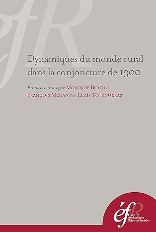 Cover for Dynamiques du monde rural dans la conjoncture de 1300