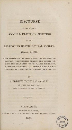 Cover for A discourse read at the annual election meeting of the Caledonian Horticultural Society, December 5, 1822