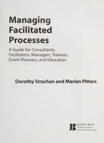 Cover for Managing facilitated processes