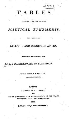 Cover for Tables requisite to be used with The nautical ephemeris, for finding the latitude and longitude at sea.