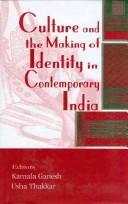 Cover for Culture and the making of identity in contemporary India