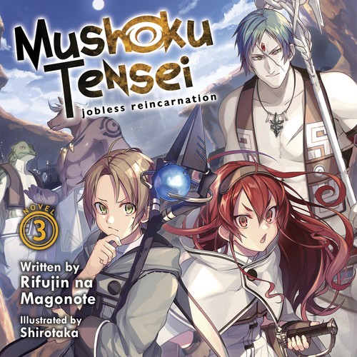 Cover for Mushoku Tensei: Jobless Reincarnation, Novel 3