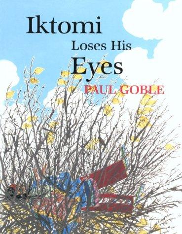 Cover for Iktomi Loses His Eyes (rlb)