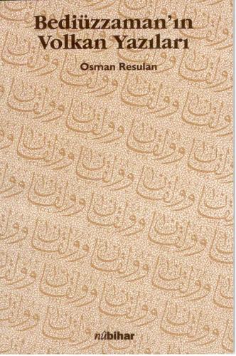 Cover for Bediüzzaman'ın Volkan yazıları