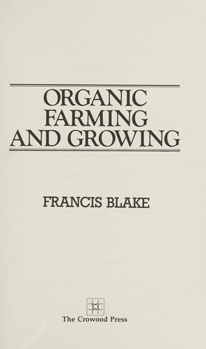 Cover for Organic Farming and Growing (Guide to Management)