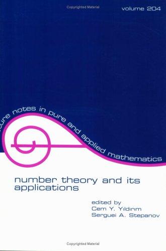 Cover for Number Theory and Its Applications (Lecture Notes in Pure and Applied Mathematics , Vol 204)