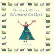 Cover for The South African Illustrated Cookbook