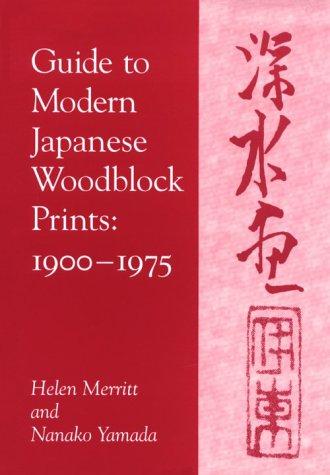Cover for Guide to Modern Japanese Woodblock Prints, 1900-1975