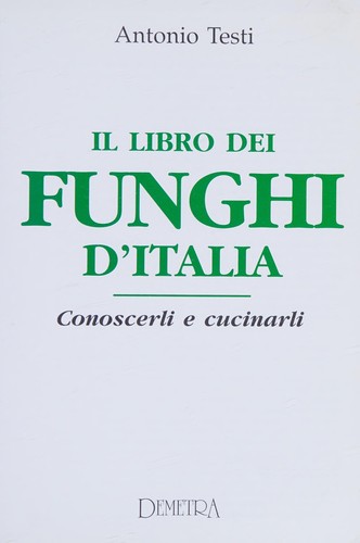 Cover for Il libro dei funghi d'Italia