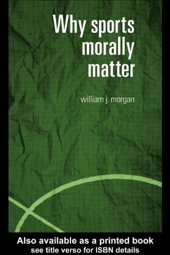 Cover for Why Sports Morally Matter