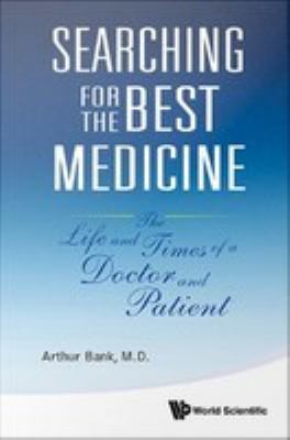 Cover for Searching for the Best Medicine