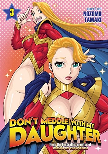 Cover for Don't Meddle With My Daughter Vol. 3