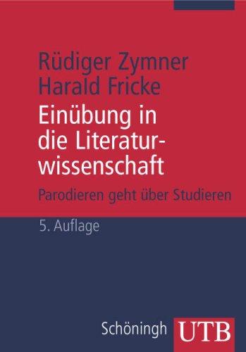 Cover for Einübung in die Literaturwissenschaft. Parodieren geht über Studieren.