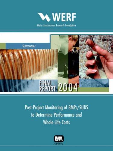 Cover for Post-project Monitoring Of Bmps/suds To Determine Performance And Whole-life Costs (WERF Report)