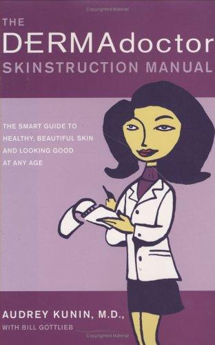Cover for The DERMAdoctor Skinstruction Manual