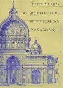 Cover for The architecture of the Italian Renaissance