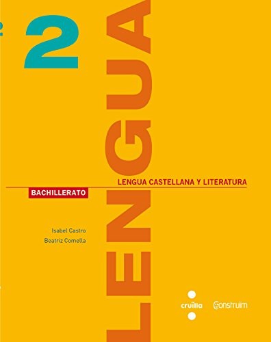 Cover for Lengua castellana y literatura. 2 Bachillerato. Construïm