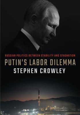 Cover for Putin's Labor Dilemma