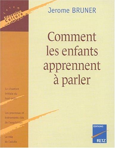 Cover for Comment les enfants apprennent à parler