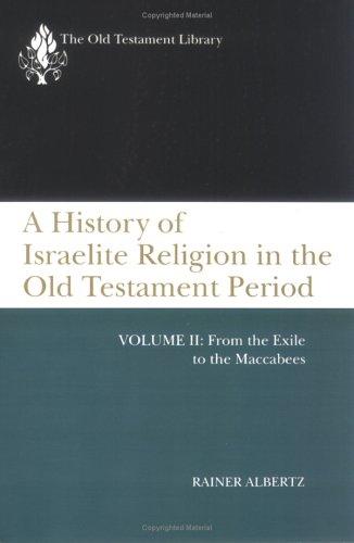 Cover for Otl a History of Israelite Religion, Volume 2 (Old Testament Library)