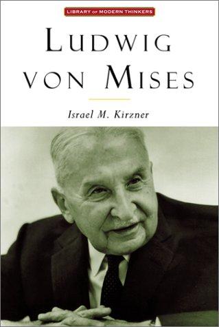 Cover for Ludwig Von Mises