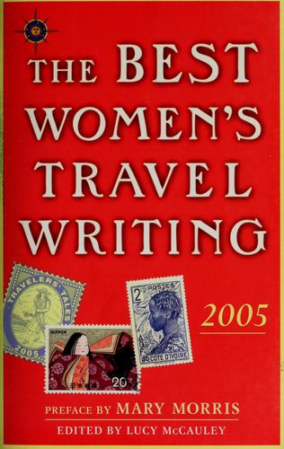 Cover for The best women's travel writing 2005