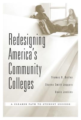 Cover for Redesigning America's Community Colleges