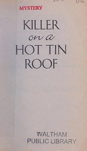 Cover for Killer on a Hot Tin Roof