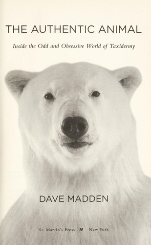 Cover for The authentic animal