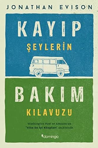 Cover for Kayip Seylerin Bakim Kilavuzu
