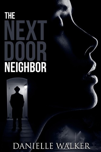 Cover for The Next Door Neighbor