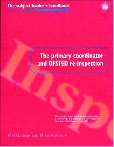Cover for The primary coordinator and OFSTED re-inspection