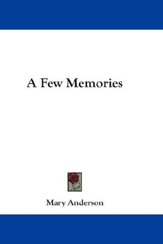 Cover for A Few Memories