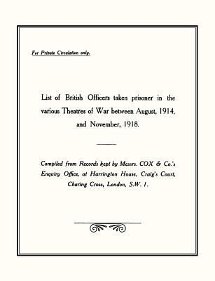 Cover for List of British Officers Taken Prisoner in the Various Theatres of Waraug 1914 to Nov 1918