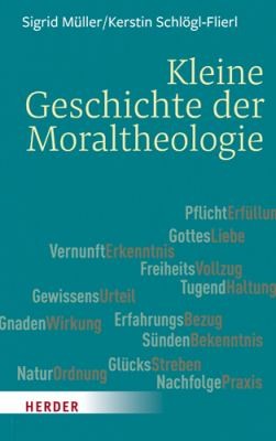 Cover for Kleine Geschichte der Moraltheologie