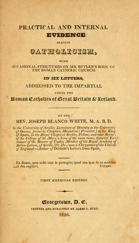 Cover for Practical and internal evidence against Catholicism