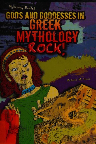 Cover for Gods and goddesses in greek mythology rock!