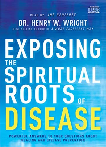 Cover for Exposing the Spiritual Roots of Disease