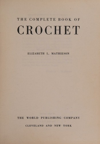 Cover for The complete book of crochet