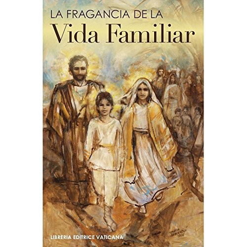 Cover for La Fragancia de la Vida Familiar