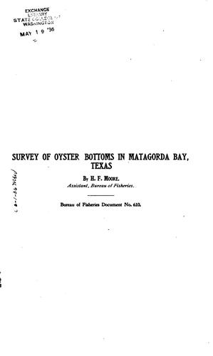 Cover for Survey of oyster bottoms in Matagorda bay, Texas.