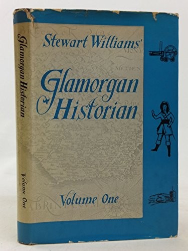 Cover for Stewart William's Glamorgan historian.
