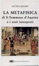 Cover for La metafisica di S. Tommaso d'Aquino e i suoi interpreti