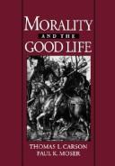 Cover for Morality and the good life