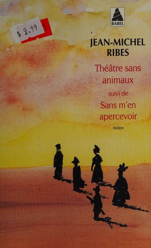 Cover for Théâtre sans animaux