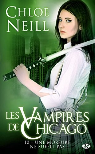 Cover for Les Vampires de Chicago, Tome 10 : Une morsure ne suffit pas