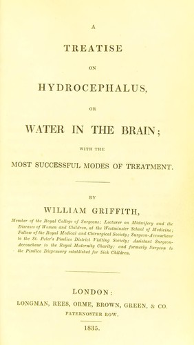 Cover for A treatise on hydrocephalus, or, Water in the brain with the most successful modes of treatment